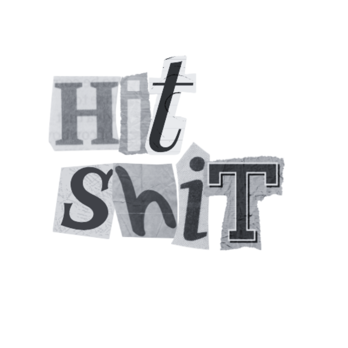 Hit Shit